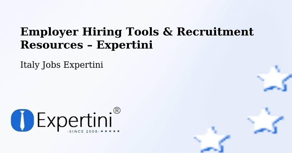 Employer Hiring Tools & Recruitment Resources – Parma - Parma, Italy Jobs Expertini